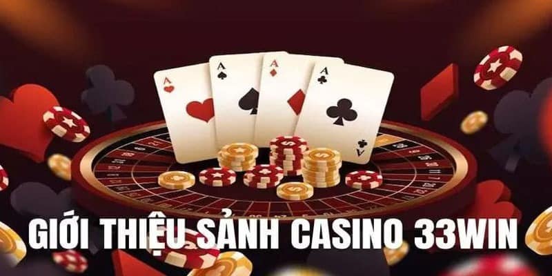 Casino tại 33win